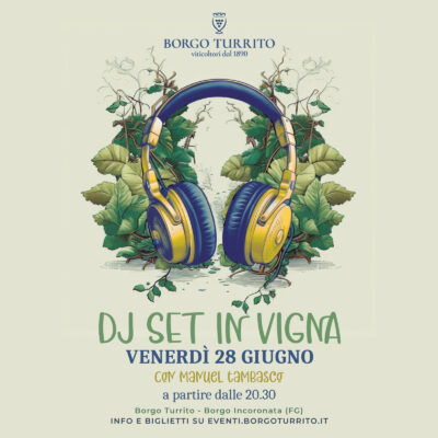 Dj set in vigna 28 giugno