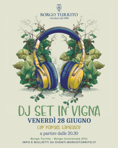 Dj set in vigna 28 giugno